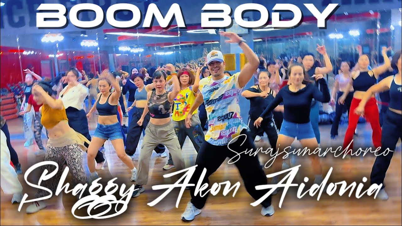  Boom Body | Shaggy Akon Aidonia | ZumbaFitness | 🧠Suraj Sunar 
