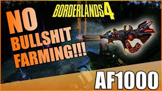 Borderlands 4 | AF1000 Guide | No Bull**** Farming