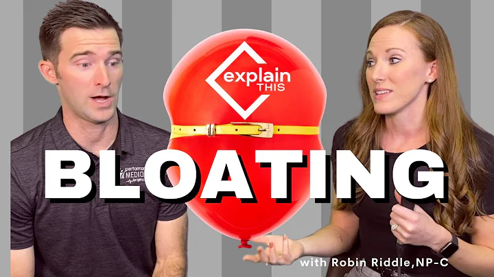 BLOATING / ExplainThis with Robin Riddle, NP-C