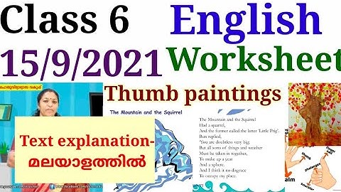 Class 6 English worksheet 15/9/21|STD 6 English The Mountain and the Squirrels Text Explanation|