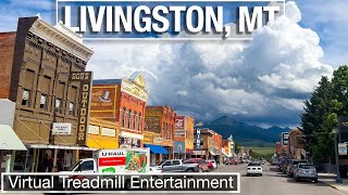Livingston, Montana Walking Tour  4K HDR City Walk  Yellowstone River Town from the Old West