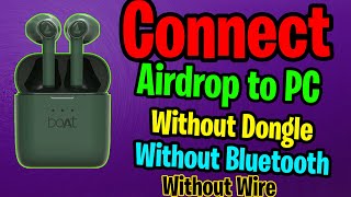 Connect Any Airdrop , Headphone, Neckband , AirPods Without Bluetooth Adapter On PC screenshot 3