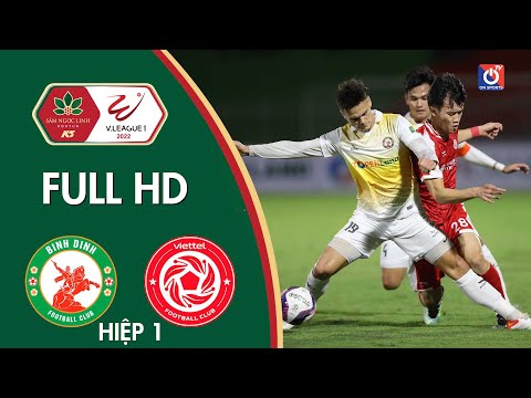 🔴 BÌNH ĐỊNH - VIETTEL | ĐẠI CHIẾN GIỮA NHÀ ĐƯƠNG KIM VÔ ĐỊCH VỚI "PSG VIỆT NAM" | HIỆP 1