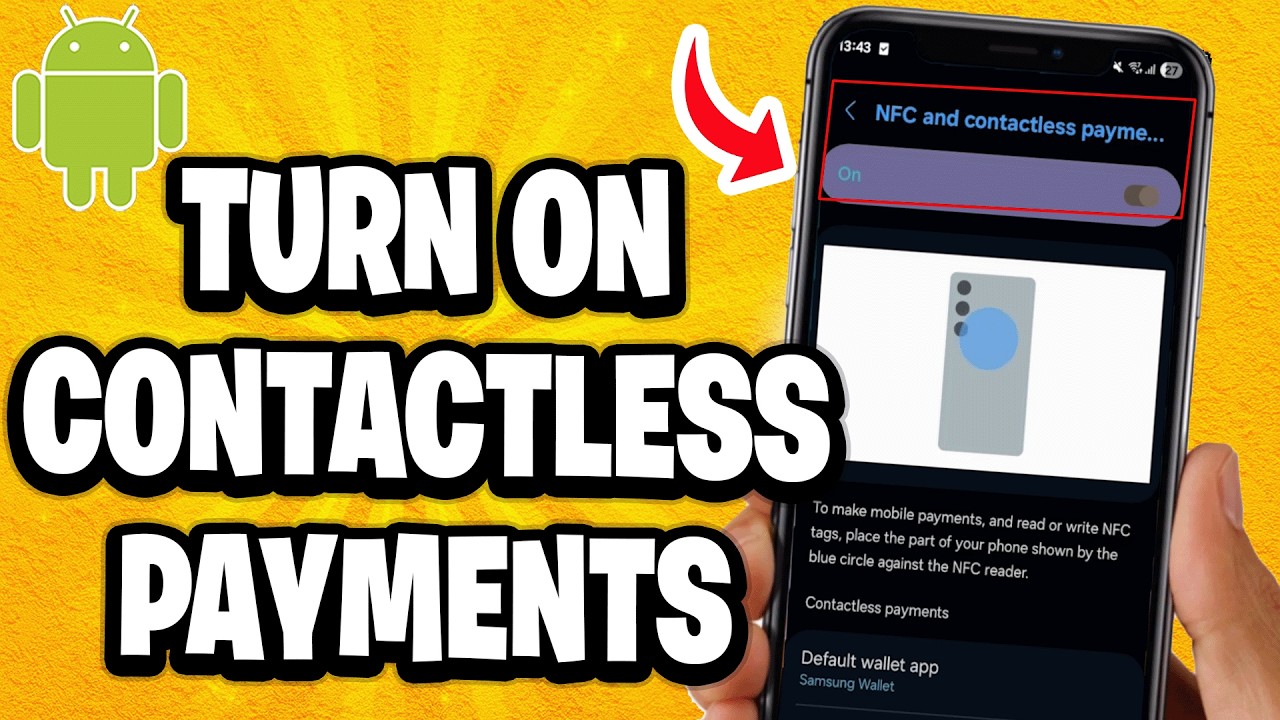 How To Turn On Contactless Payments On Android Phone - Step By Step ...