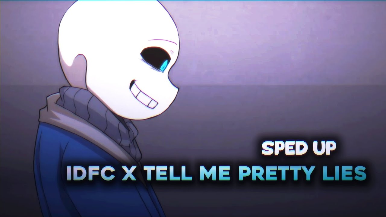 IDFC X Tell me pretty lies (speed up) - YouTube