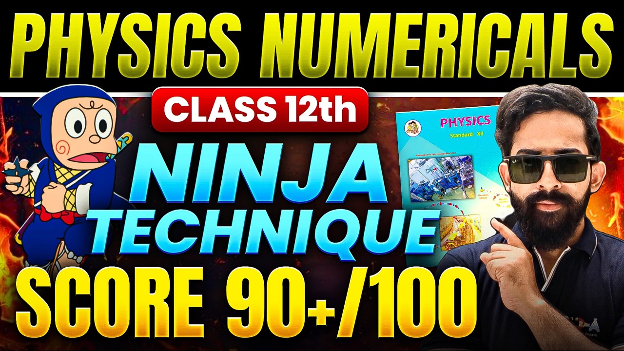 Physics Numericals || Score 90+ || Ninja Techniques || HSC Board 2026 By Dube Jee Ajju Sir Physics