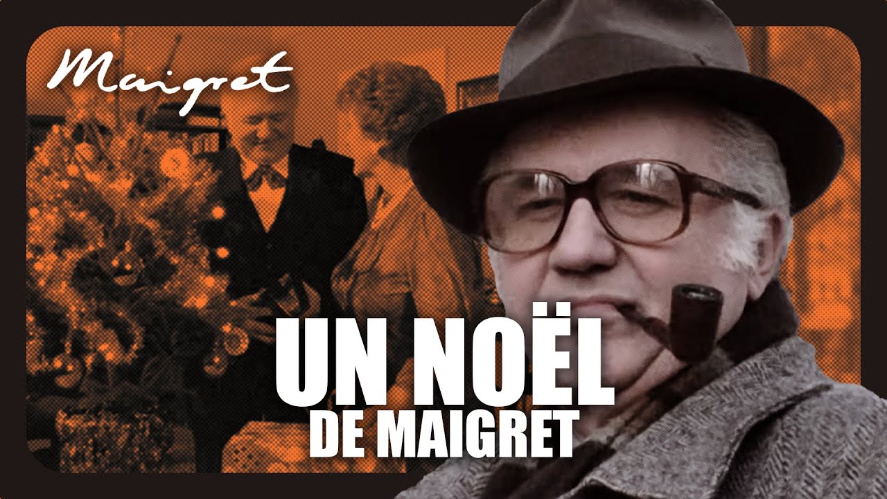 Les enquêtes du commissaire Maigret | Un noël de Maigret - Série TV en français - Policier