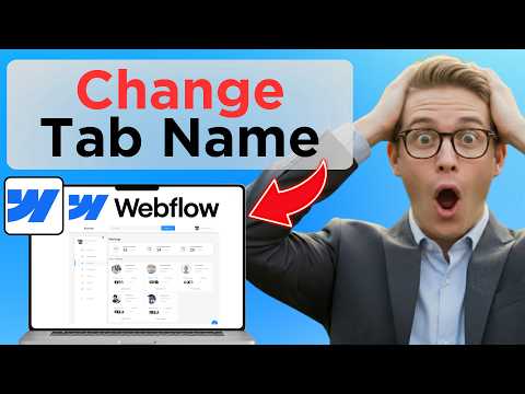 How to Change Tab Name in Webflow (Easy Guide)