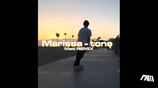 Marissa - Tonę (Mati Remix)