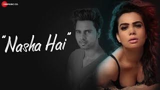 Nasha Hai - Official Music Video | Danish Alfaaz | Anupama Agnihotri