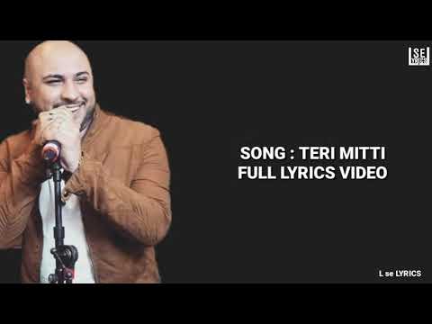 teri-mitti-song-lyrics/b-praak/