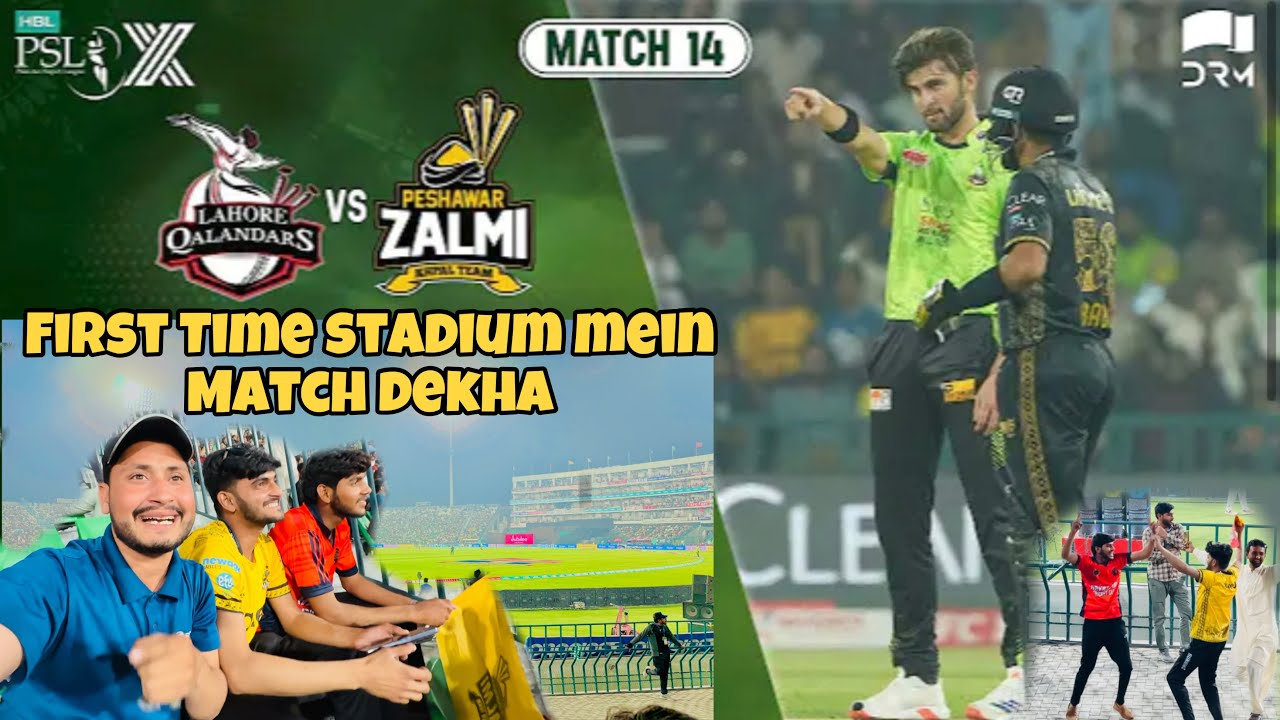 First Time Stadium 🏟️ Mein Match Dekha | Lahore Qalandar vs Pishawar zalmi | PSLX | Cricket Vlog |