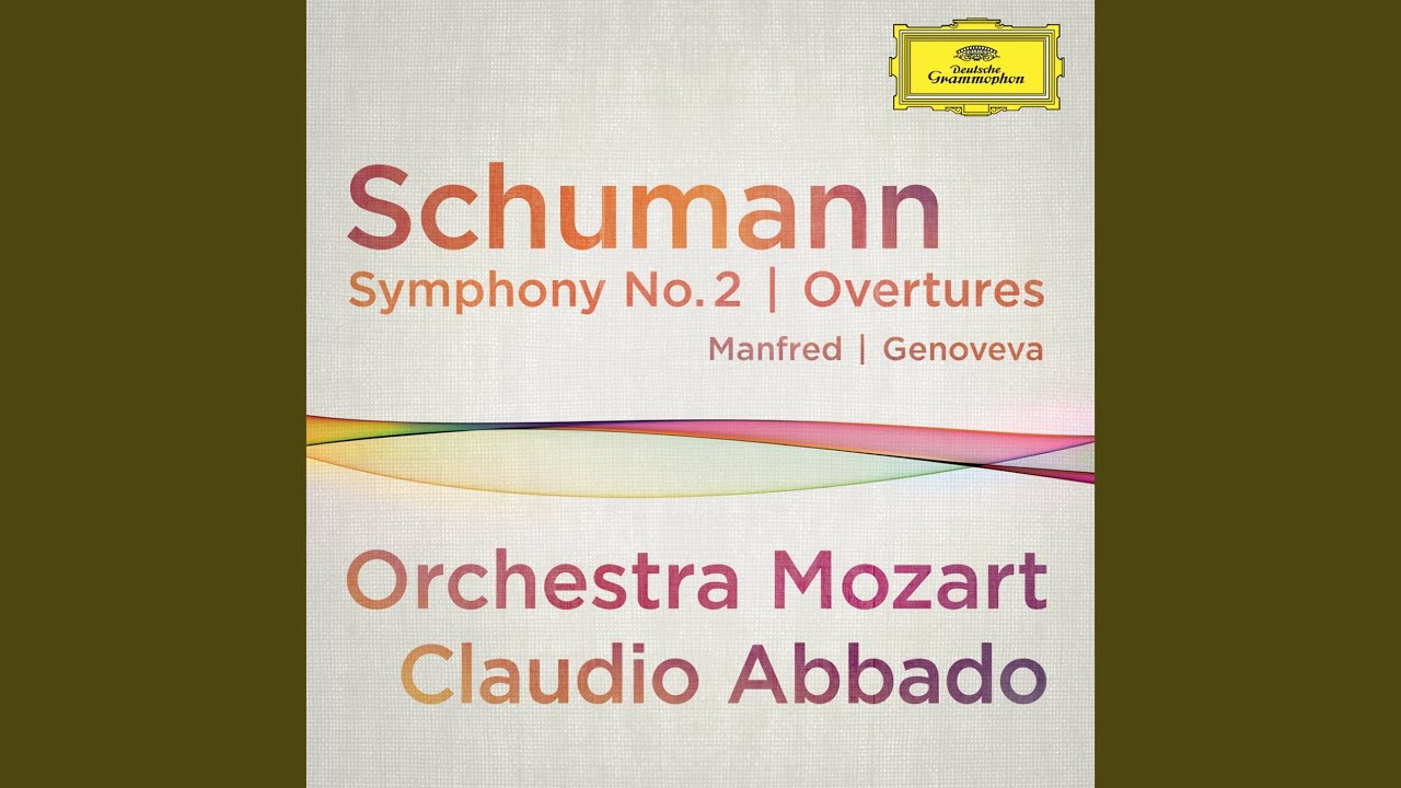 Schumann: Genoveva, Op. 81: Overture (Live At Musikverein, Vienna / 2012)