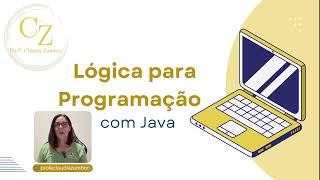 Aula #01 - Lógica com Java - Variável e Constante