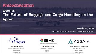 Webinar #10: The Future of Baggage and Cargo Handling on the Apron
