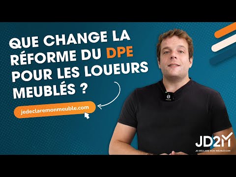 Que change la réforme du DPE pour les LMNP ?