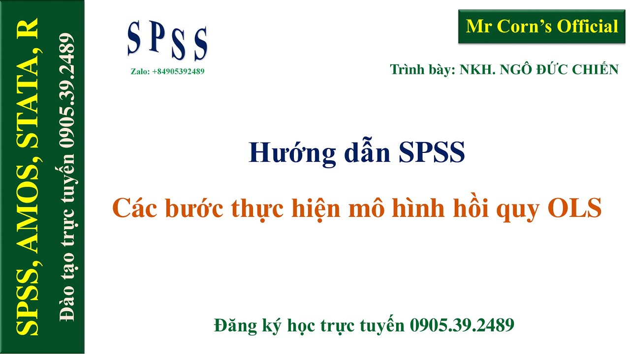 Hướng dẫn SPSS | Các bước thực hiện mô hình hồi quy tuyến tính OLS