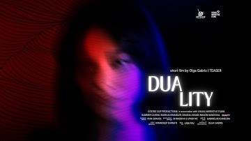 Duality Short Film Teaser