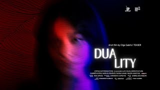 Duality Short Film Teaser
