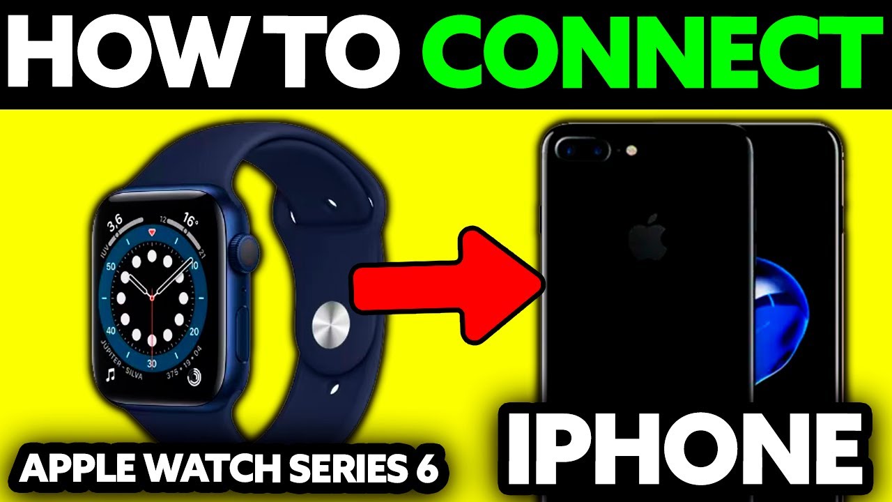 How To Connect Apple Watch Series 6 to Another IPhone (2025) - Step by ...