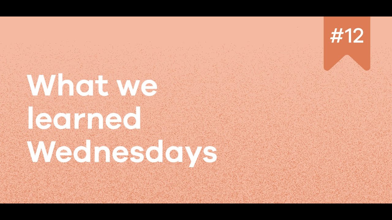 What We Learned Wednesdays (WWLW) Ep. 12: The Case of the Clean Desk Policy