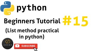 List method practical in python | python beginners tutorial #15