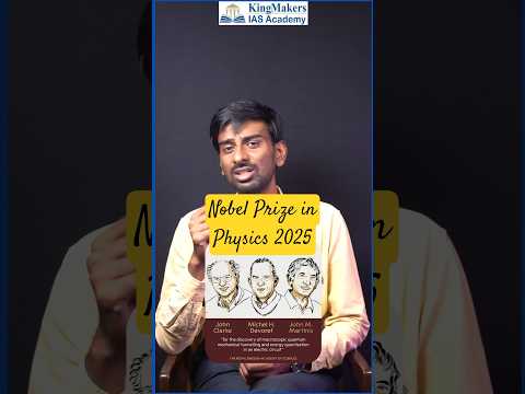 Nobel Prize In Physics 2025 Quantum Mechanical Tunneling Adil Baig Upsc 