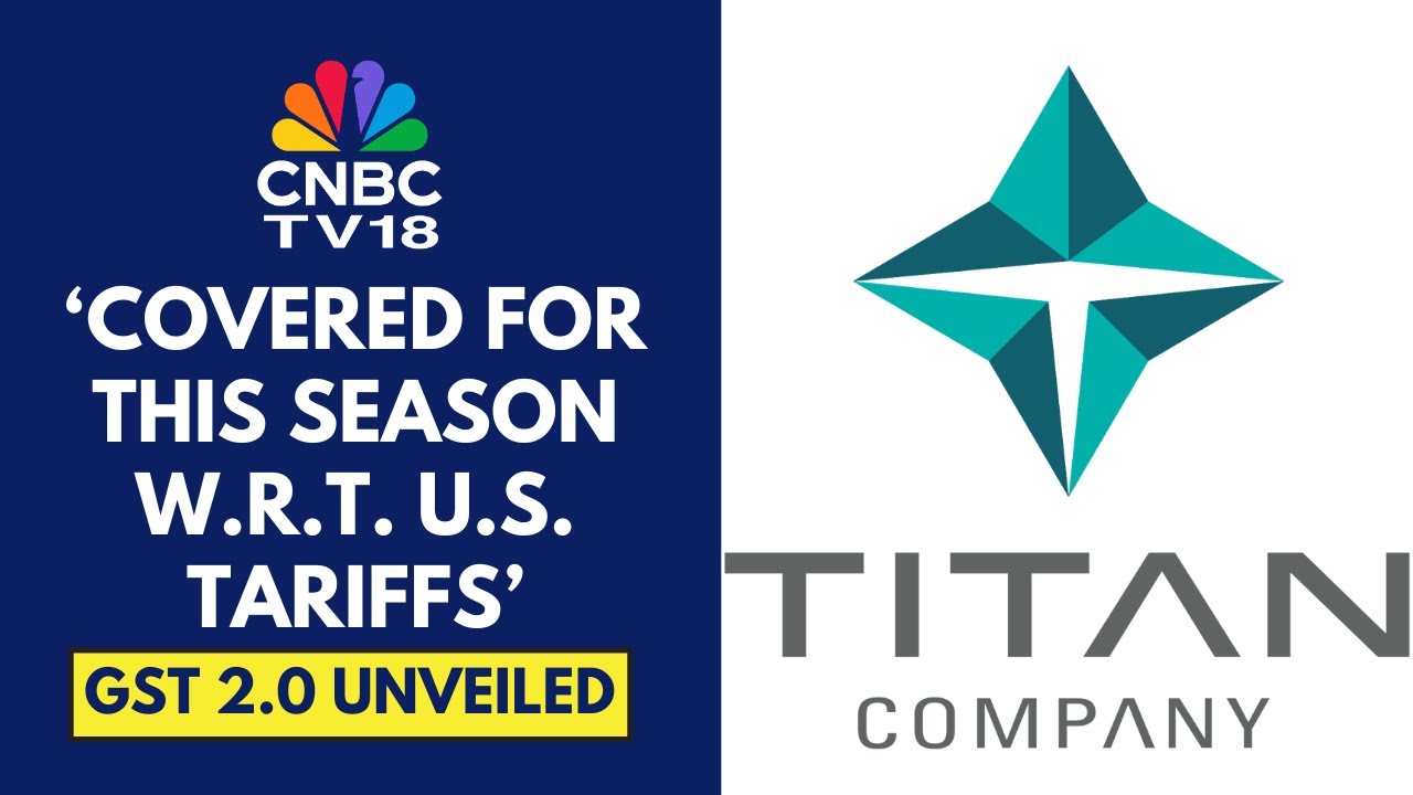 GST 2.0 Sends The Right Signals Expect Discretionary Spends To Go Up Now (Post GST Rate Cuts): Titan