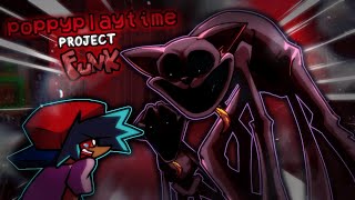 ▪ Praise ▪ FNF Poppy Playtime Chapter 3 [Project Funk VS CatNap Mod]