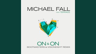 On & On (Bootmasters & Visioneight Remix Extended)