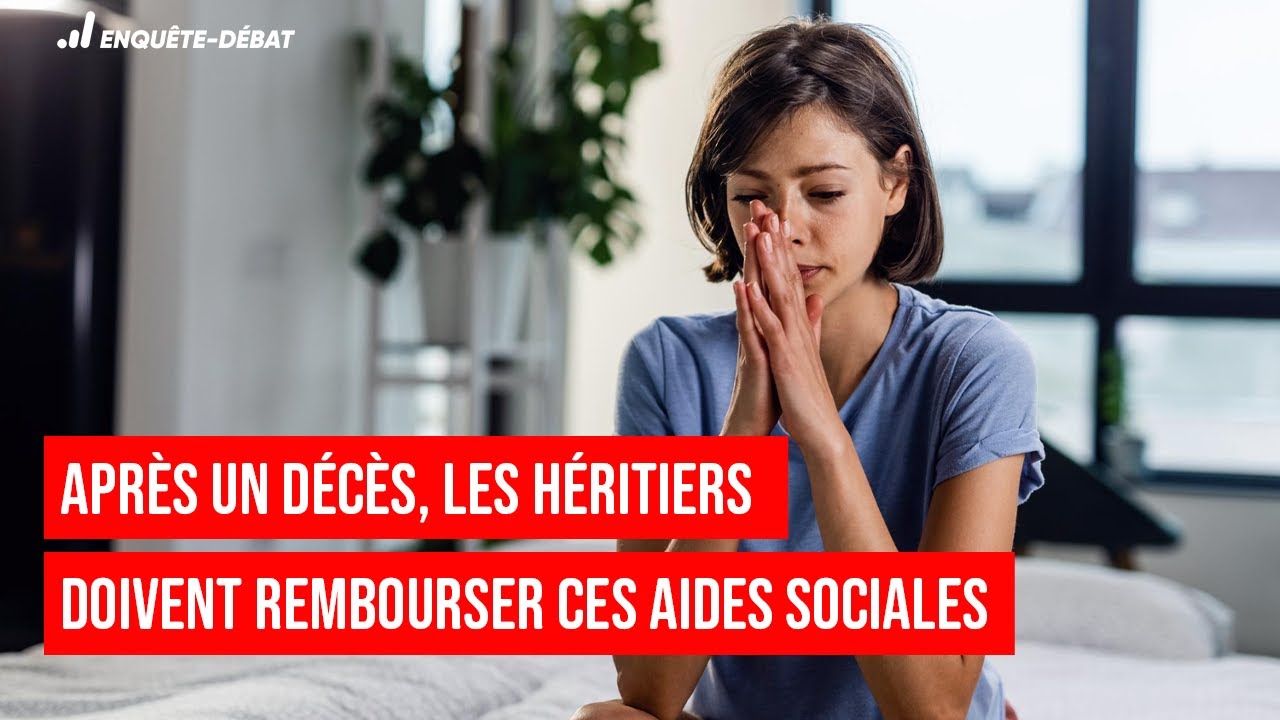 Après un décès, les héritiers doivent rembourser ces aides sociales