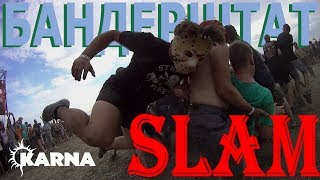 Бандерштадт 2017 Karna  Slam