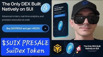 $SUIX $HYPESUI - SUIDEX HYPERSUI TOKEN PRESALE CRYPTO COIN HOW TO BUY NEW ICO BNB BSC SUI BLOCKCHAIN