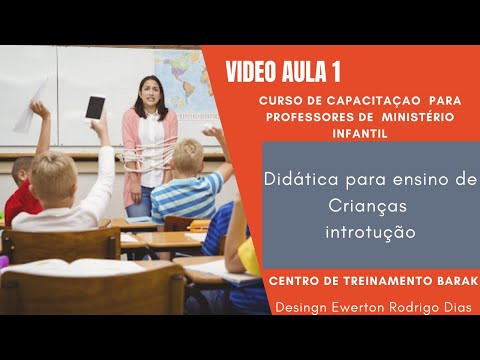 Curso Formação de Professores Ministério Infantil- Modulo 4  Didático