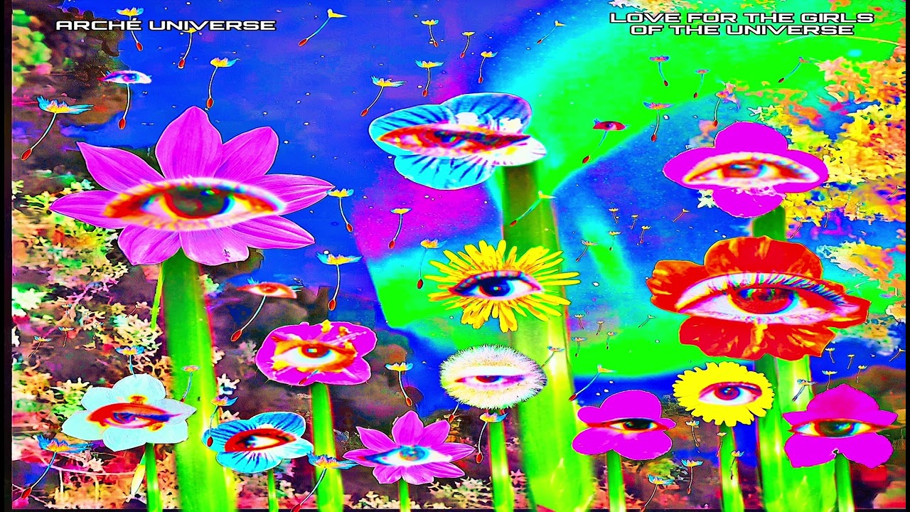 Arché Universe - Love For The Girls Of The Universe (Official Audio)