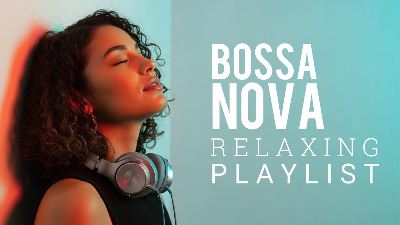 Top Bossa Nova Covers 2026 – Canções Populares em Bossa Nova ☕ for Coffee, Relax & Calm Nights
