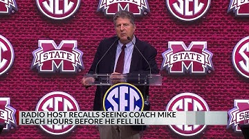 Radio host recalls seeing Mississippi State coach Mike Leach hours before he fell ill
