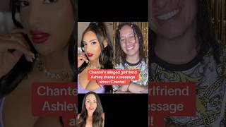 90 Day Fiancés Chantels Alleged Girlfriend Ashley Shares An Interesting Message About Chantel.