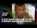 PH Justice Secretary Remulla signs ILBOs requested by Independent Commission for Infrastructure