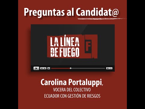 Pregunta al [email protected]:¿Su propuesta para la gestión de riesgos? Carolina Portaluppi, Ecuador con GdR