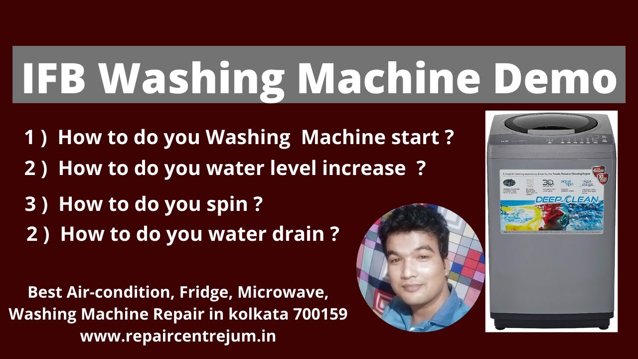 IFB Washing Machine Demo.Best washing machine repair in kolkata.Best