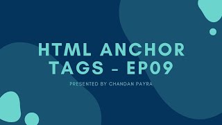 HTML Anchor Tag - HTML Tutorial - Ep09🔥🔥