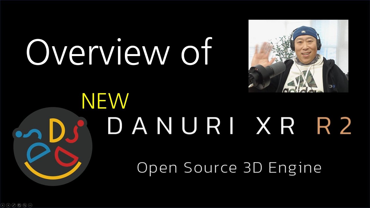 Overview of Danuri XR R2 Open-source 3D Engine