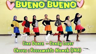 BUENO BUENO Line Dance - Candy Lover ll Choreo : Roosamekto Mamek (INA) ll Demo : LIL Member