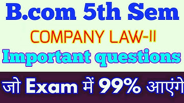 #CompanyLaw Important questions #Bcom 5th Sem जो #Exam में 99% आ सकते हैं  - By ARUN GAUTAM