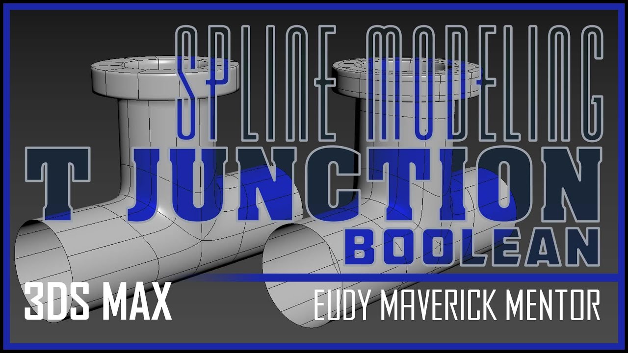 3ds Max | Spline Modeling | T Junction | Boolean