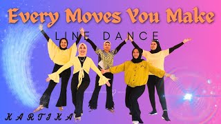 Every Moves You Make Line Dance