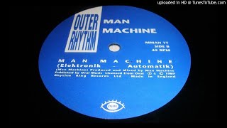 MAN MACHINE - ELEKTRONIK AUTOMATIK (1989)