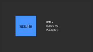 Download Lagu Beta 2 - Innersense MP3