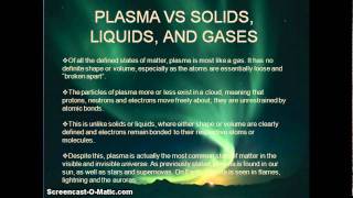 Close Encounters With The Fourth State: Plasma